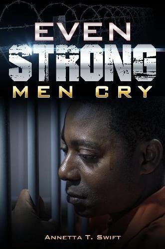 Cover image for Even Strong Men Cry