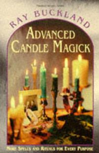 Cover image for Advanced Candle Magick