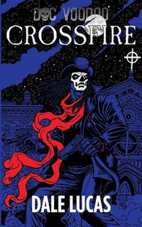 Cover image for Doc Voodoo: Crossfire