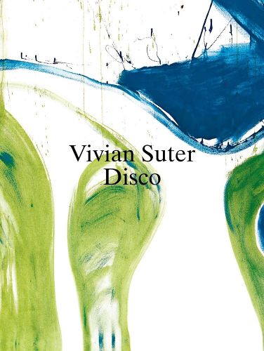 Cover image for Vivian Suter: Disco