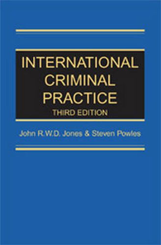 Cover image for International Criminal Practice, 3rd Edition