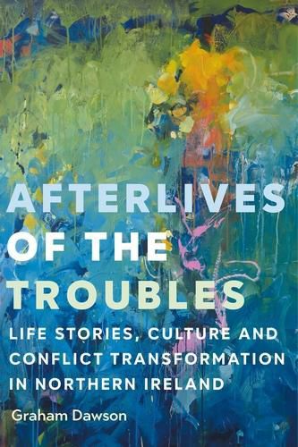 Cover image for Afterlives of the Troubles