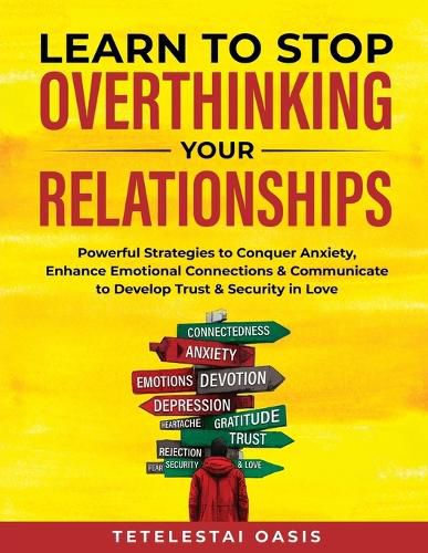 Cover image for Learn to Stop Overthinking Your Relationships