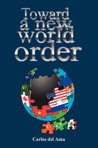 Cover image for Toward a New World Order