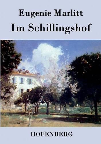 Cover image for Im Schillingshof