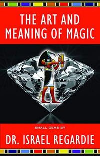 Cover image for The Art and Meaning of Magic