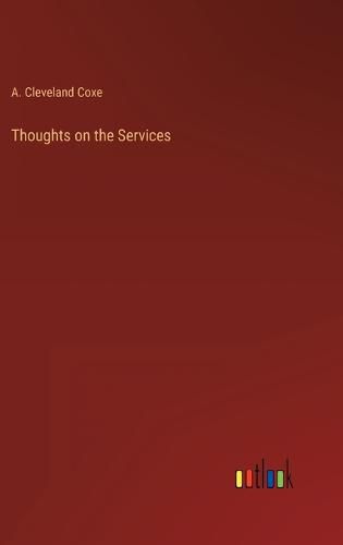 Cover image for Thoughts on the Services