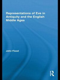 Cover image for Representations of Eve in Antiquity and the English Middle Ages