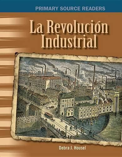 Cover image for Revolucion Industrial (Industrial Revolution) (Spanish Version)