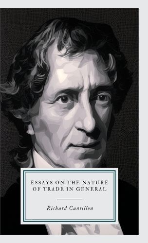 Cover image for Essays on the nature of trade in general