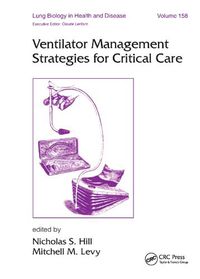 Cover image for Ventilator Management Strategies for Critical Care