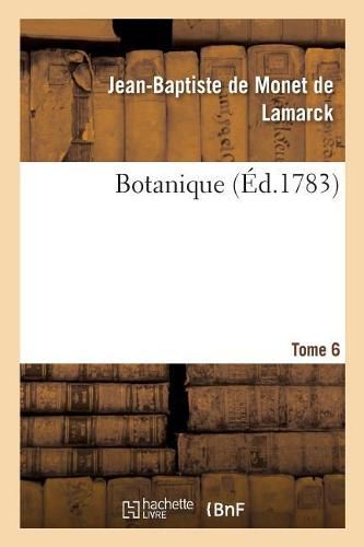 Cover image for Botanique. Tome 6