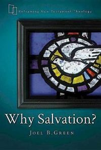 Cover image for Why Salvation?