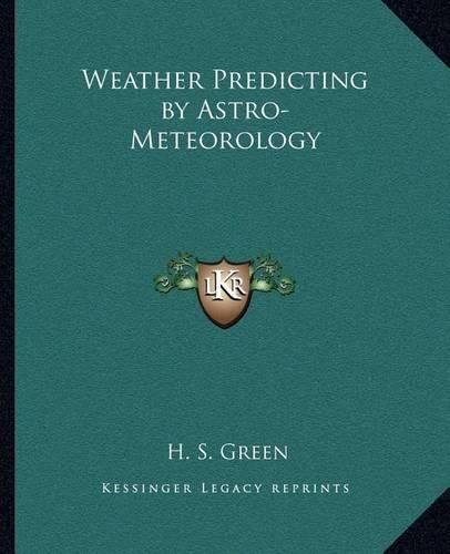 Weather Predicting by Astro-Meteorology