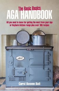 Cover image for The Basic Basics Aga Handbook