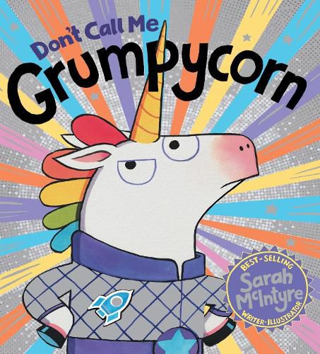 Cover image for Don't Call Me Grumpycorn! (PB)