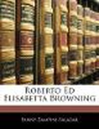 Cover image for Roberto Ed Elisabetta Browning