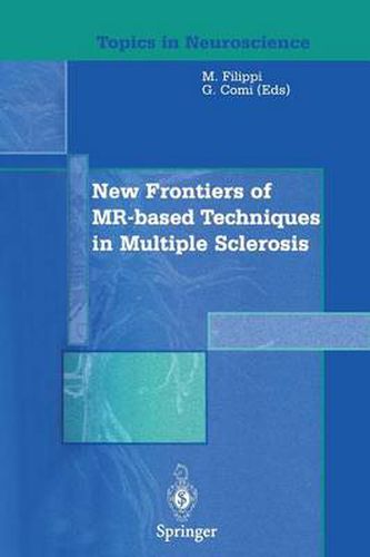 Cover image for New Frontiers of MR-based Techniques in Multiple Sclerosis