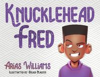 Cover image for Knucklehead Fred