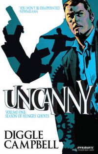 Cover image for Uncanny Volume 1: Season of Hungry Ghosts