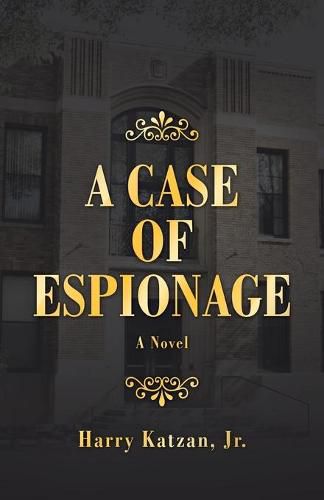 Cover image for A Case of Espionage