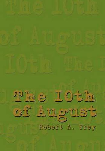 Cover image for The 10th of August