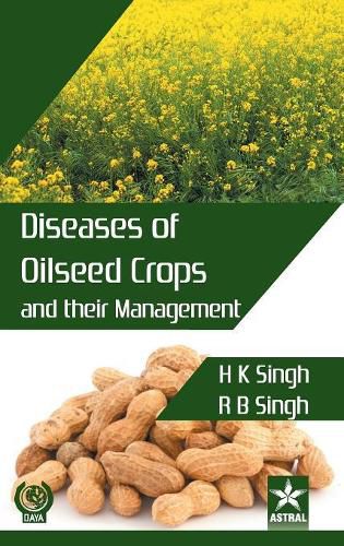 Cover image for Diseases of Oilseed Crops and Their Management