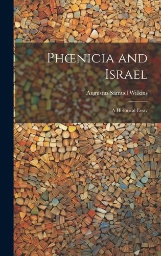 Cover image for Phoenicia and Israel