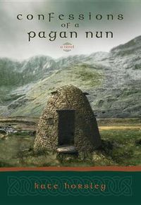 Cover image for Confessions of a Pagan Nun