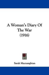 Cover image for A Woman's Diary of the War (1916)