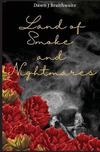 Cover image for Land of Smoke and Nightmares