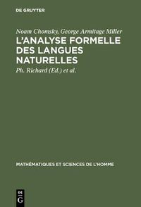 Cover image for L'Analyse Formelle Des Langues Naturelles: (Introduction to the Formal Analysis of Natural Languages)