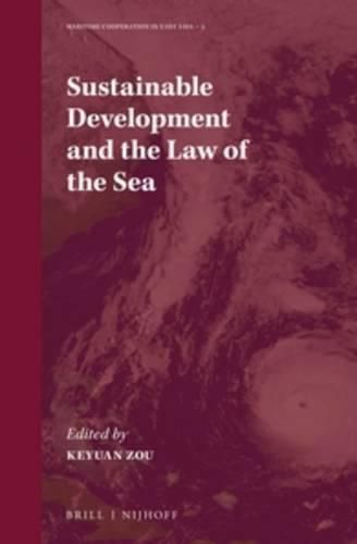 Cover image for Sustainable Development and the Law of the Sea