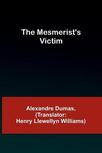 The Mesmerist's Victim