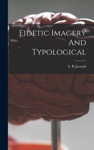 Cover image for Eidetic Imagery And Typological