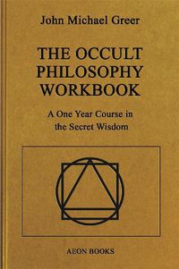Cover image for The Occult Philosophy Workbook