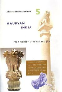 Cover image for A People's History of India 5 - Mauryan India