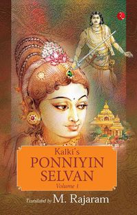 Cover image for KALKI'S PONNIYIN SELVAN - VOLUME 1