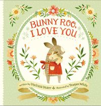 Cover image for Bunny Roo, I Love You