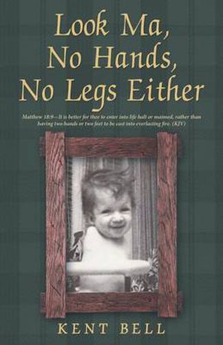 Cover image for Look Ma, No Hands, No Legs Either