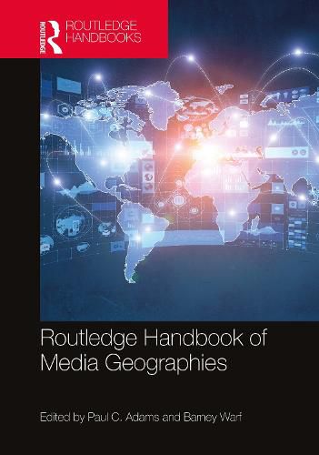 Cover image for Routledge Handbook of Media Geographies