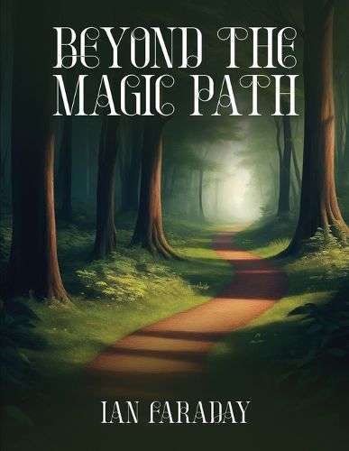 Cover image for Beyond The Magic Path