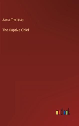 Cover image for The Captive Chief