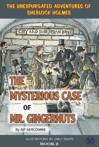 Cover image for The Mysterious Case of Mr Gingernuts