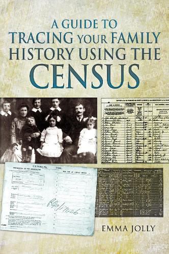 Cover image for A Guide to Tracing Your Family History using the Census