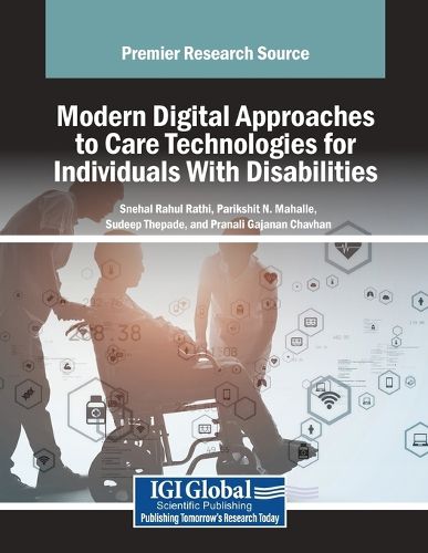 Cover image for Modern Digital Approaches to Care Technologies for Individuals With Disabilities