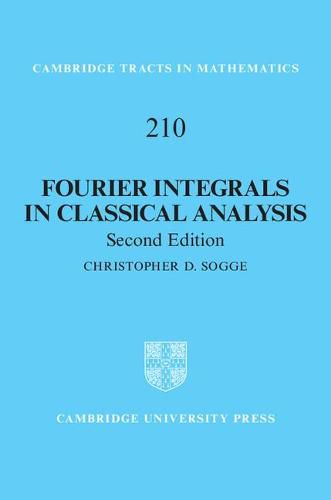 Fourier Integrals in Classical Analysis