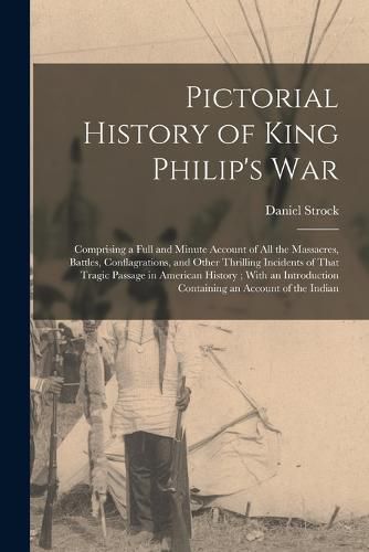 Cover image for Pictorial History of King Philip's War