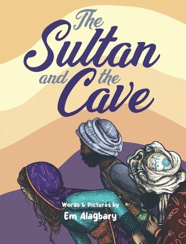 Cover image for The Sultan And The Cave