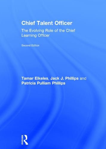 Chief Talent Officer: The Evolving Role of the Chief Learning Officer